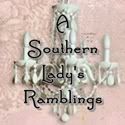 A Southern Lady's Ramblings