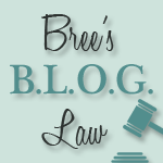 Bree's Blog Law
