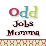 Odd Jobs Momma