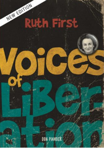 Voices of Liberation: Ruth First