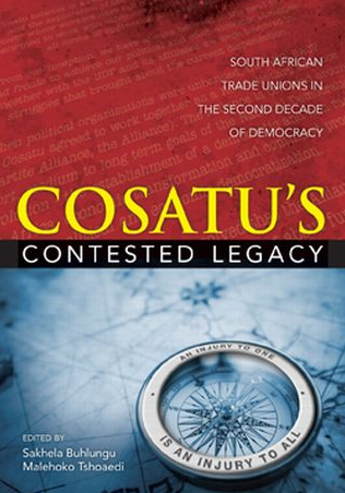 COSATU's Contested Legacy