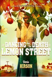 The Dancing and the Death on Lemon Street