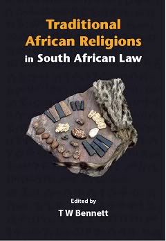 Traditional African Religions in South African Law