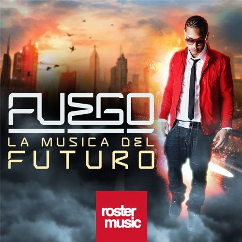 Fuego - Musica Del Futuro (2012) [MultiHost] 