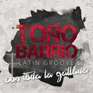 2013-TontildeoBarrioLatinGroove-ConTodaL